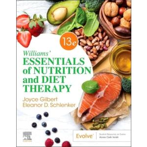 Williams' Essentials of Nutrition and Diet Therapy...