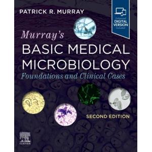 Murray's Basic Medical Microbiology: Foundations a...