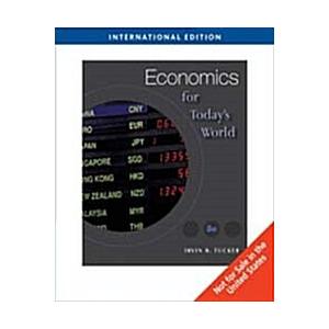 Economics for Today's World (ISE) (5th Edition Pap...