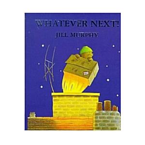 Whatever Next! (Boardbook)