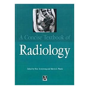 A Concise Textbook of Radiology (Hardcover)