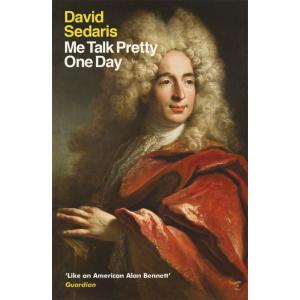 Me Talk Pretty One Day (Paperback)