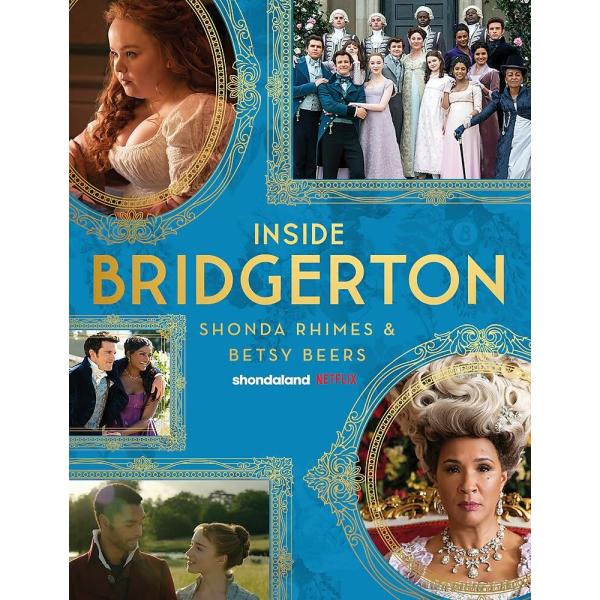 Inside Bridgerton (Hardcover)
