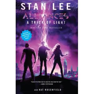 A Trick of Light: Stan Lee's Alliances (Paperback)