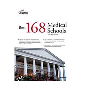 The Best 168 Medical Schools 2010 (Paperback Origi...