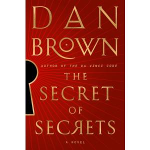 The Secret of Secrets (Robert Langdon #6) (Hardcov...