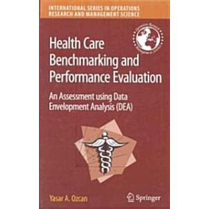 Health Care Benchmarking and Performance Evaluatio...