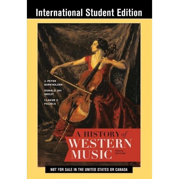 A History of Western Music (Paperback Tenth Intern...