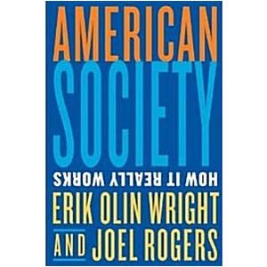 American Society: How It Really Works (Paperback)