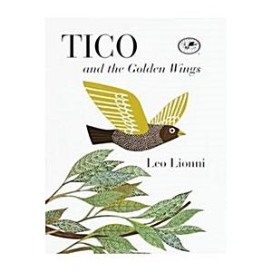 Tico and the Golden Wings (Paperback)