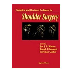 Complex and Revision Problems in Shoulder Surgery ...