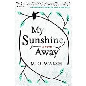 My Sunshine Away (Hardcover)