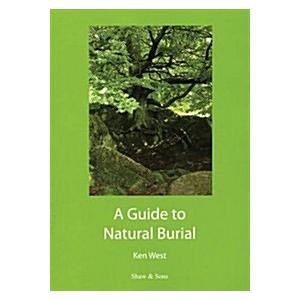 A Guide to Natural Burial (Paperback)