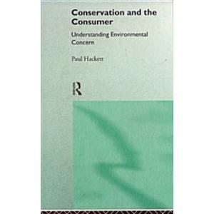 Conservation and the Consumer (Hardcover)