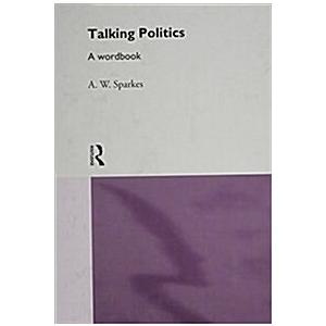 Talking Politics: A Wordbook (Hardcover)