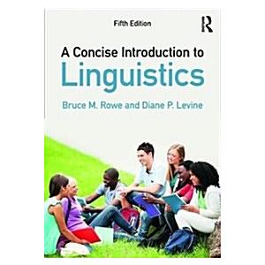 A Concise Introduction to Linguistics (Paperback 5...