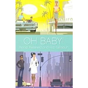 Oh Baby! (Paperback)