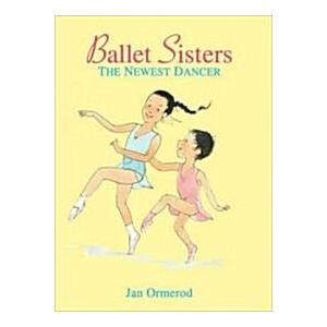 Ballet Sisters (School &amp; Library)