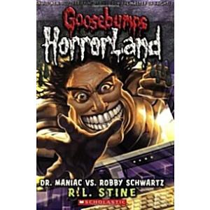 Dr. Maniac vs. Robby Schwartz (Goosebumps Horrorla...