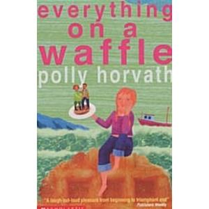 Everything on a Waffle (Paperback)