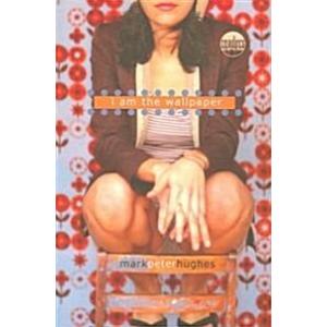 I Am the Wallpaper (Paperback)
