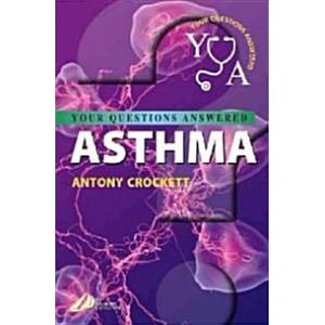 Asthma : Your Questions Answered (Paperback)