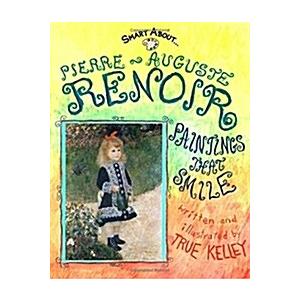 Pierre-Auguste Renoir: Paintings That Smile (Paper...