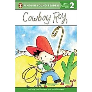 Cowboy Roy (Puffin Young Readers  Level 2)