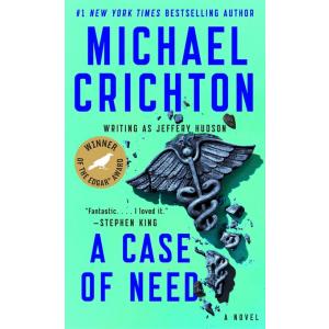 A Case of Need: A Suspense Thriller (Mass Market P...