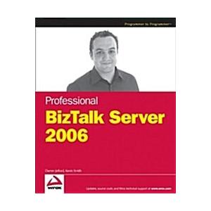 Professional BizTalk Server 2006 (Paperback)