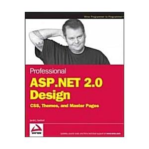 Professional ASP.NET 2.0 Design : CSS Themes and M...