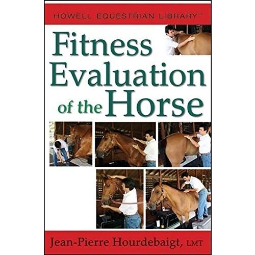 Fitness Evaluation of the Horse (Paperback Spiral)