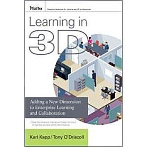Learning in 3D : Adding a New Dimension to Enterpr...