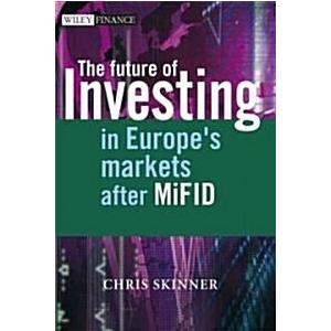 The Future of Investing: In Europe's Markets after...