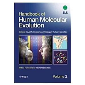 Handbook of Human Molecular Evolution 2 Volume Set...