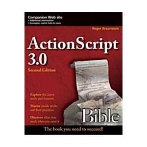 ActionScript 3.0 Bible (Paperback 2 Revised editio...