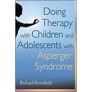 Doing Therapy with Children and Adolescents with A...