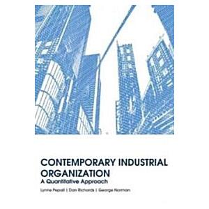 Contemporary Industrial Organization: A Quantitati...