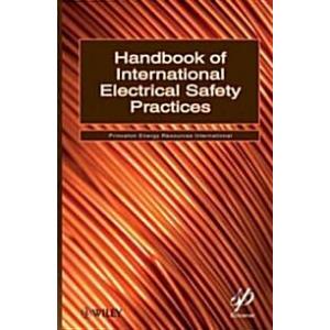 Handbook of International Electrical Safety Practi...