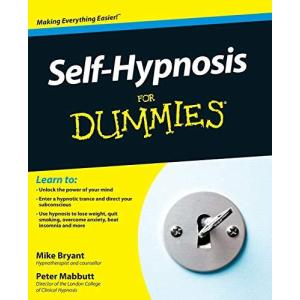 Self-Hypnosis For Dummies