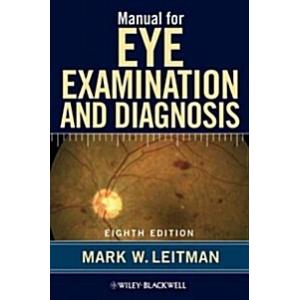 Manual for Eye Examination and Diagnosis (Paperbac...