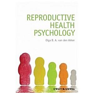 Reproductive Health Psychology (Hardcover)