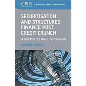 Securitization and Structured Finance Post Credit ...