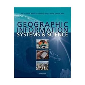 Geographic Information Systems and Science (Paperb...