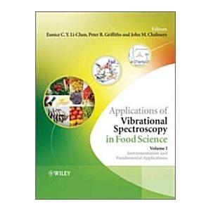 Applications of Vibrational Spectroscopy in Food S...