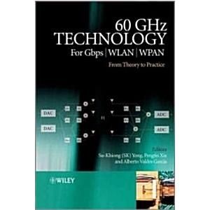 60GHz Technology for GBPS WLAN and WPAN: From Theory to Practice (Hardcover)の商品画像