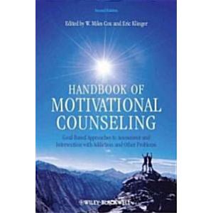 Handbook of Motivational Counseling: Goal-Based Ap...