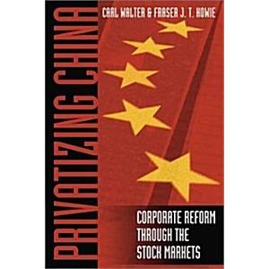 Privatizing China (Paperback)