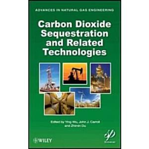 Carbon Dioxide Sequestration and Related Technolog...