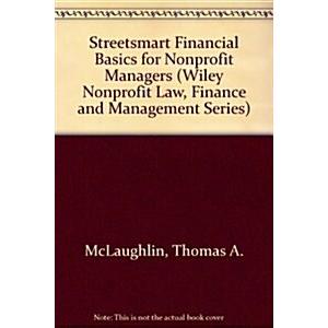 Streetsmart Financial Basics for Nonprofit Manager...